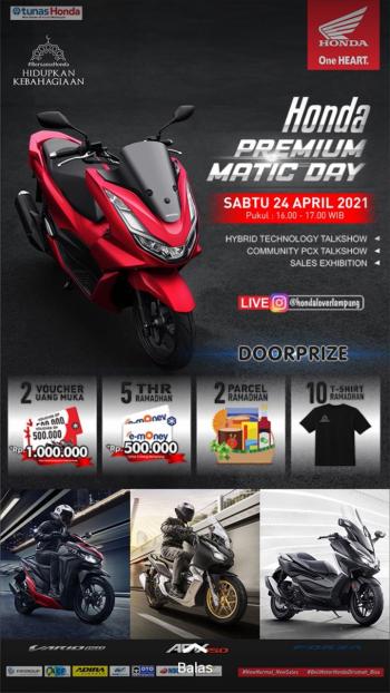 Tunas Honda bersama jaringannya NSS Kedaton menggelar Honda Premium Matic Day secara virtual untuk melayani konsumen penggemar tipe AT premium.